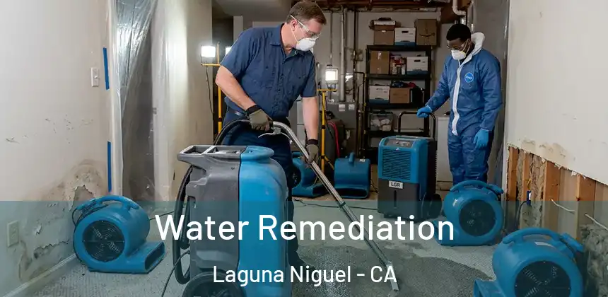 Water Remediation Laguna Niguel - CA